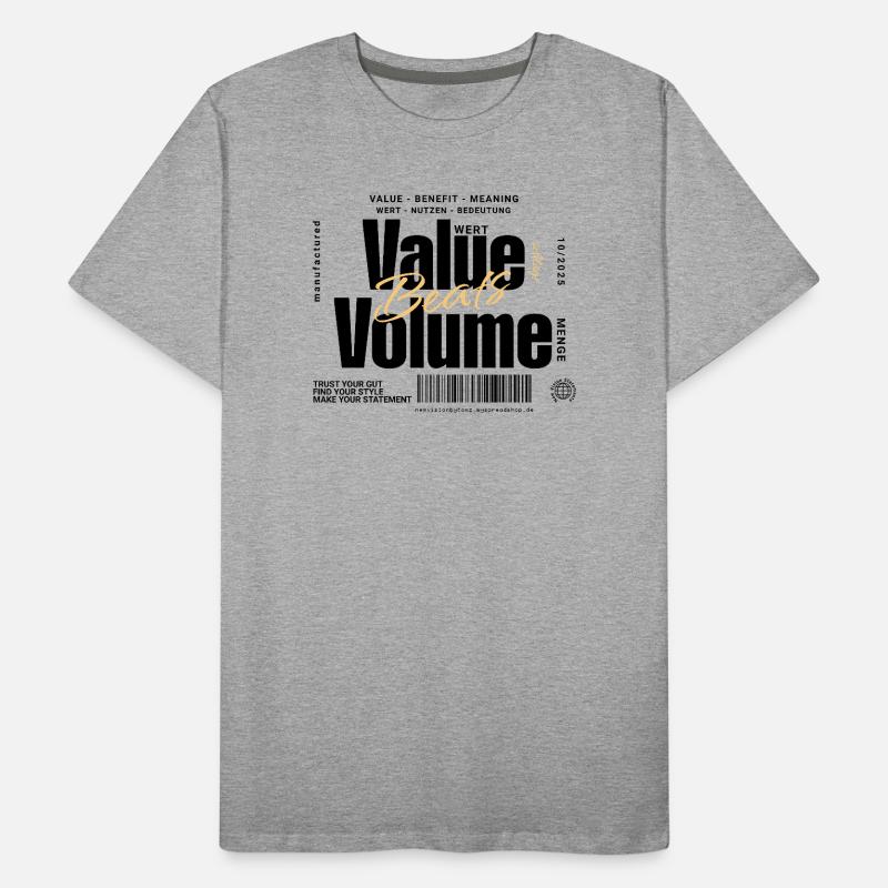 Value Beats Volume – Statement Design (Light) Men's Premium Organic T-Shirt