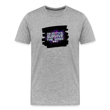 Survive Week objective - Men's Premium Organic T-Shirt - heather grey - Front - Damien (186cm)