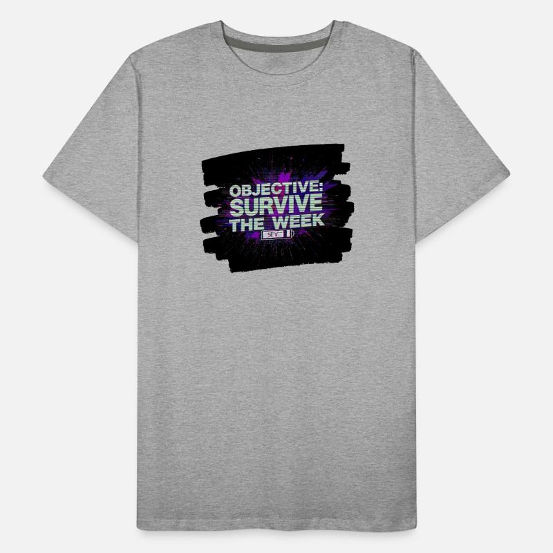 Survive Week objective Men's Premium Organic T-Shirt