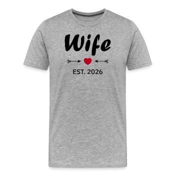 Wife Is 2026 - Men's Premium Organic T-Shirt - heather grey - Front - Damien (186cm)