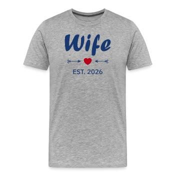 Wife Is 2026 - Men's Premium Organic T-Shirt - heather grey - Front - Damien (186cm)