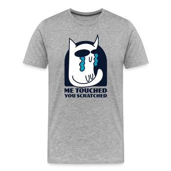 Moi Touché Chat Égratigné Insolent Pleurer - T-shirt bio Premium Homme - gris chiné - Devant - Damien (186cm)