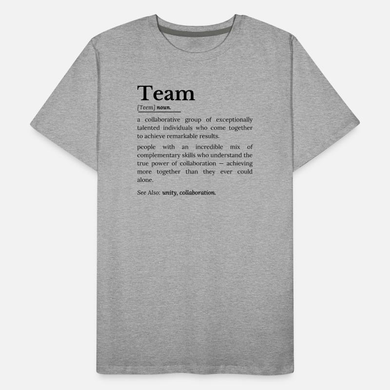 Définition de l’équipe T-shirt bio Premium Homme