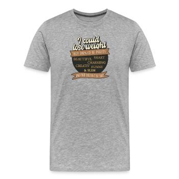 Je pourrais perdre du poids, mais ce serait injuste - T-shirt bio Premium Homme - gris chiné - Devant - Damien (186cm)