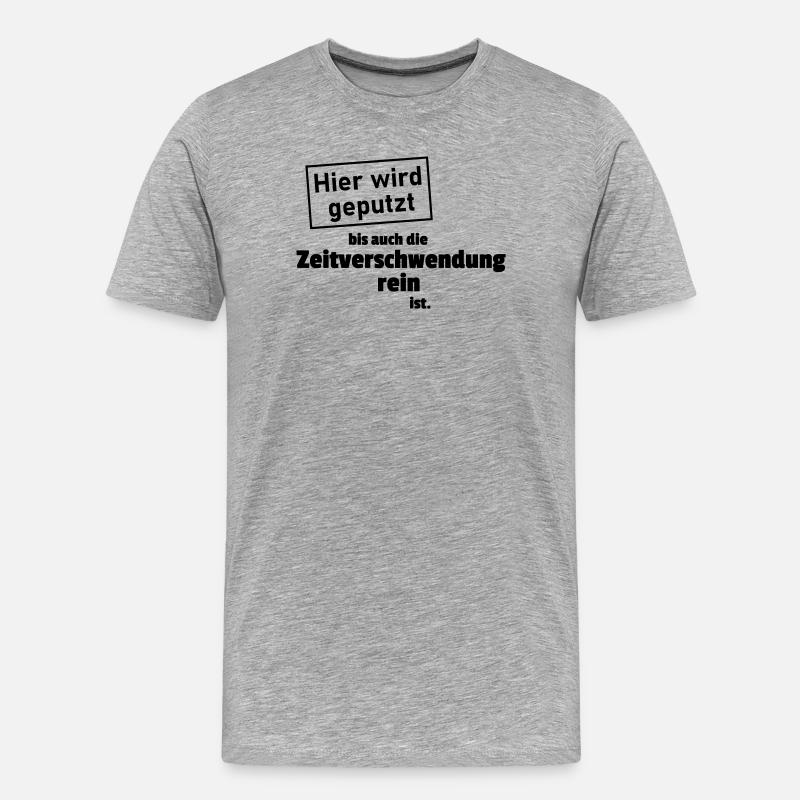 Putzen Reine Zeitverschwendung - Männer Premium Bio T-Shirt - Grau meliert