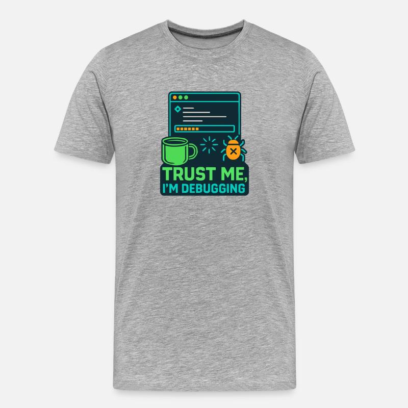 Lustiges IT Design – Trust me, I’m debugging - Männer Premium Bio T-Shirt - Grau meliert