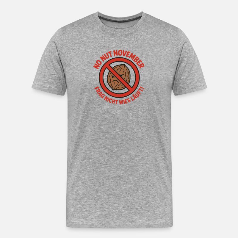 No Nut November Humor - Männer Premium Bio T-Shirt - Grau meliert
