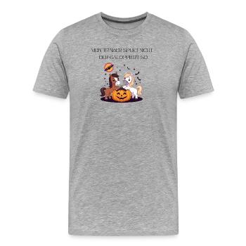 Halloween Traber Pferde Spruch Zitat - Männer Premium Bio T-Shirt - Grau meliert - Vorne - Damien (186cm)