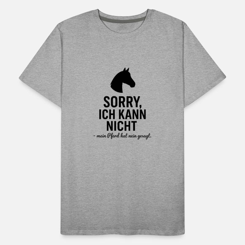 Pferde Spruch Männer Premium Bio T-Shirt