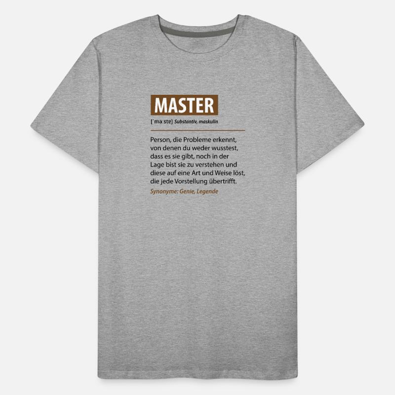 Lustige Master Sprüche Definition Geschenke Männer Premium Bio T-Shirt