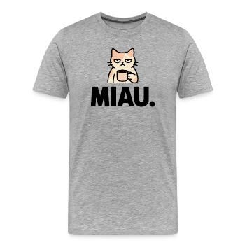 Miau Morgenmuffel - Männer Premium Bio T-Shirt - Grau meliert - Vorne - Damien (186cm)