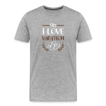I Love Vacation - Männer Premium Bio T-Shirt - Grau meliert - Vorne - Damien (186cm)