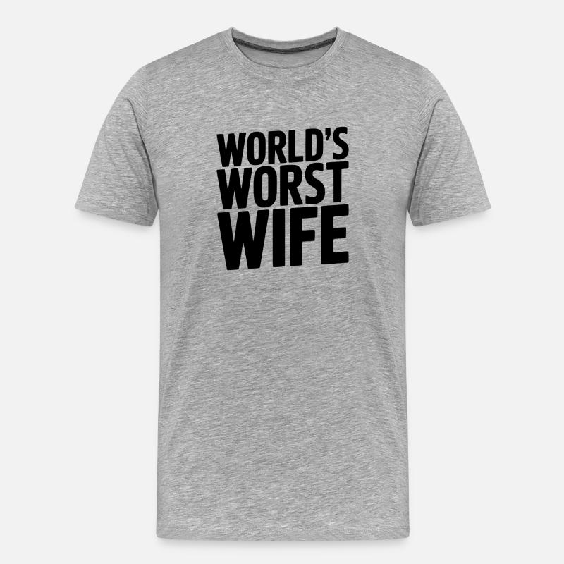 Die schlimmste Ehefrau der Welt - Männer Premium Bio T-Shirt - Grau meliert