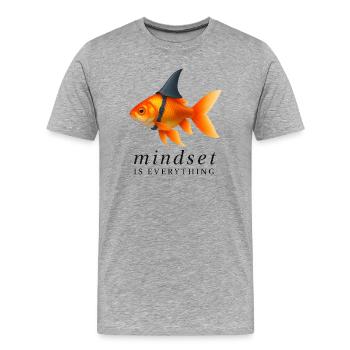 Mindset is Everything Goldfish, Motivational  - T-shirt bio Premium Homme - gris chiné - Devant - Damien (186cm)
