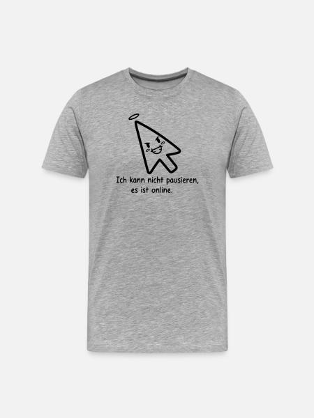 Can't pause | Funny Online Gamer Spruc - Men's Premium Organic T-Shirt - heather grey