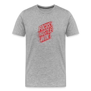 Fokus Hustle Win - Männer Premium Bio T-Shirt - Grau meliert - Vorne - Damien (186cm)