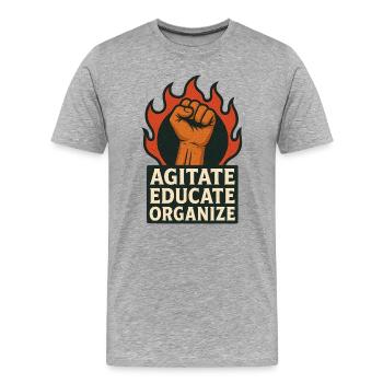 Agitate Educate Organize - Männer Premium Bio T-Shirt - Grau meliert - Vorne - Damien (186cm)