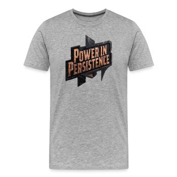 La puissance de la persévérance - T-shirt bio Premium Homme - gris chiné - Devant - Damien (186cm)