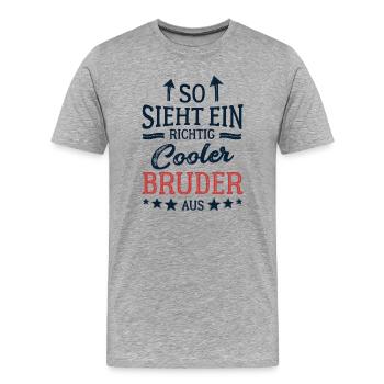This is what a cool brother looks like Best Brother - Men's Premium Organic T-Shirt - heather grey - Front - Damien (186cm)