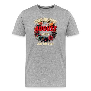 CONGRATULATIONS AUGUST - Men's Premium Organic T-Shirt - heather grey - Front - Damien (186cm)
