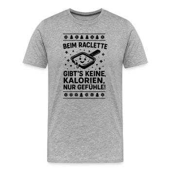 Raclette Spruch Kalorien Gefühle - Männer Premium Bio T-Shirt - Grau meliert - Vorne - Damien (186cm)