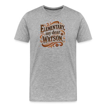 Grundstufe, mein lieber Watson - Männer Premium Bio T-Shirt - Grau meliert - Vorne - Damien (186cm)