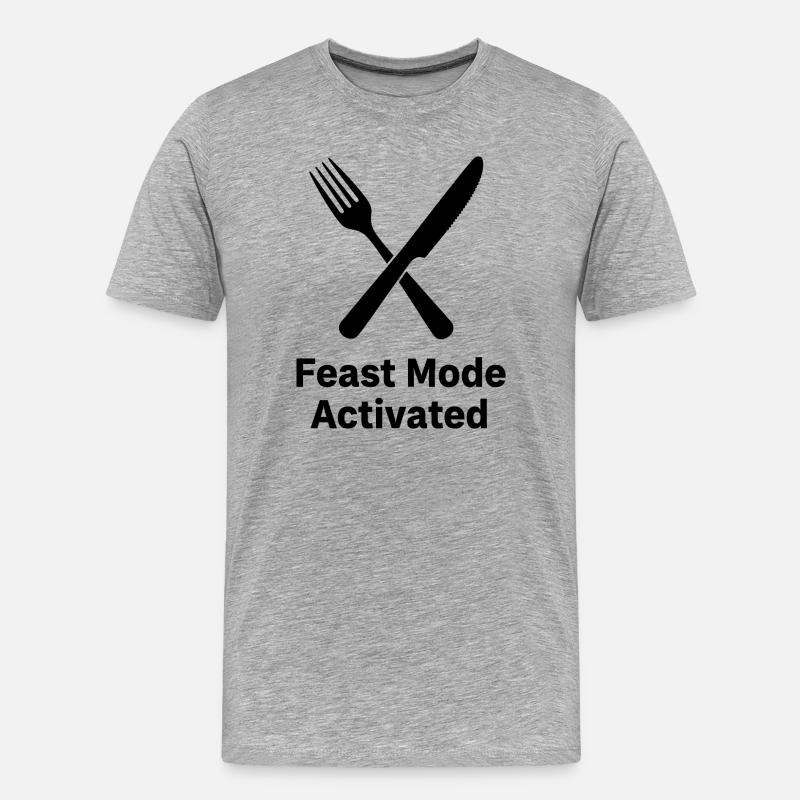 Feast Mode Activated - Männer Premium Bio T-Shirt - Grau meliert