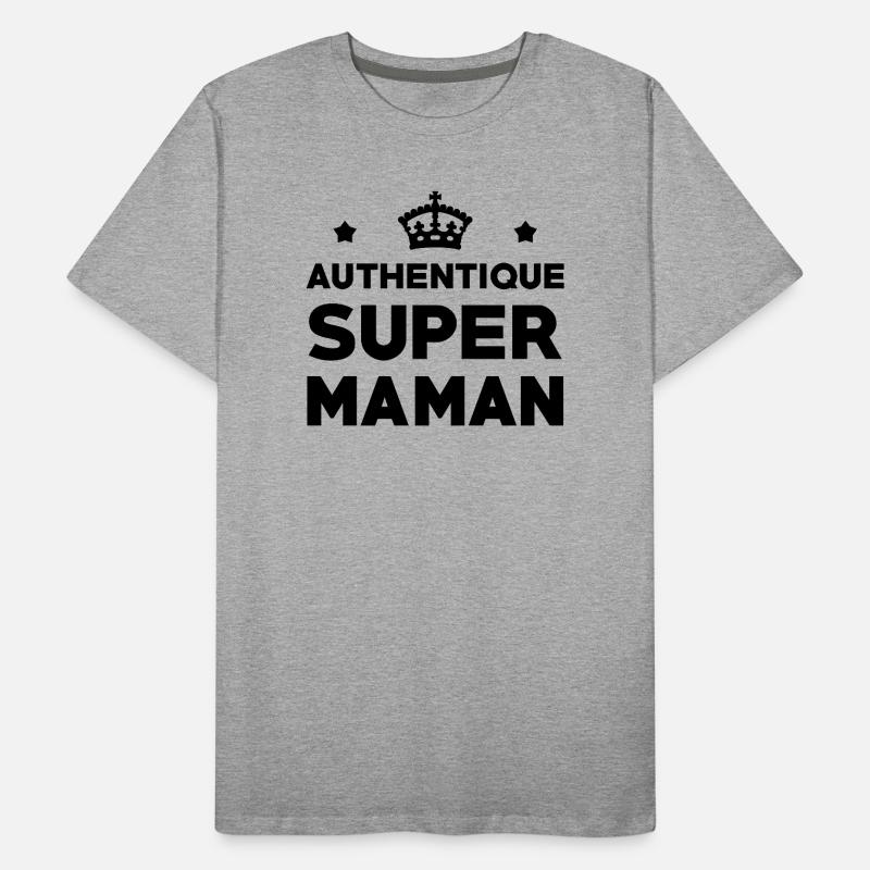 Authentische Super-Mama – Muttertag Männer Premium Bio T-Shirt