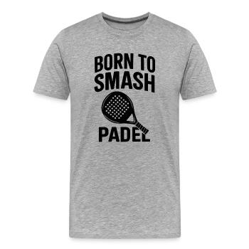 Born to Smash Padel – Kraftvolles Design - Männer Premium Bio T-Shirt - Grau meliert - Vorne - Damien (186cm)