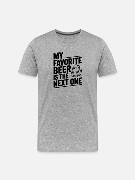 Mein Lieblingsbier ist das nächste - Männer Premium Bio T-Shirt - Grau meliert