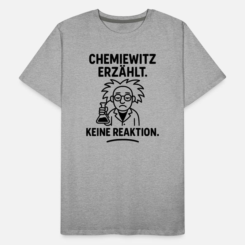 Blague chimique, pas de réaction T-shirt bio Premium Homme