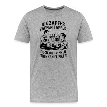 Die Zapfer zapfen tapfer - Männer Premium Bio T-Shirt - Grau meliert - Vorne - Damien (186cm)