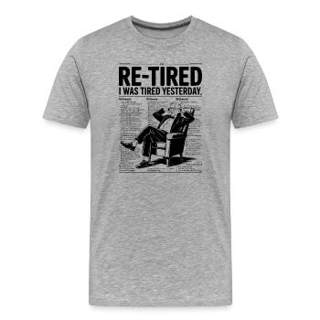 Re-fatigué J’étais fatigué hier - T-shirt bio Premium Homme - gris chiné - Devant - Damien (186cm)