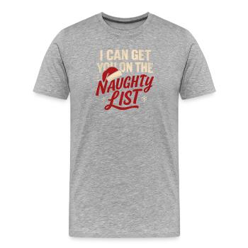 Weihnachten Naughty List Xmas Humor Männer Lustig - Männer Premium Bio T-Shirt - Grau meliert - Vorne - Damien (186cm)
