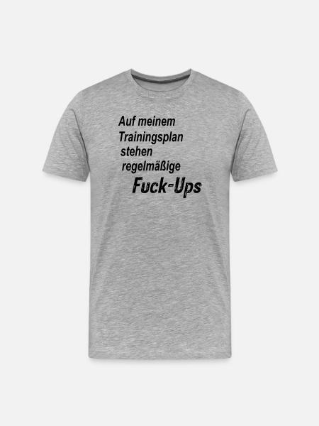 Fuck Ups - Männer Premium Bio T-Shirt - Grau meliert