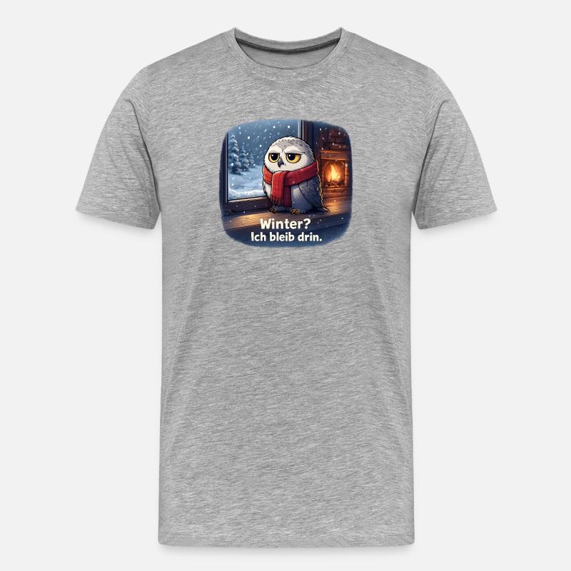Winter Eule: Ich bleib drin - Männer Premium Bio T-Shirt - Grau meliert