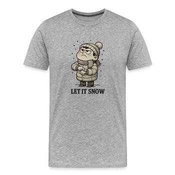 Let It Snow Already! - Men's Premium Organic T-Shirt - heather grey - Front - Damien (186cm)
