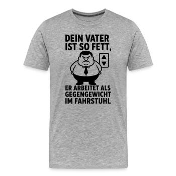 Père gros blague obèse - T-shirt bio Premium Homme - gris chiné - Devant - Damien (186cm)