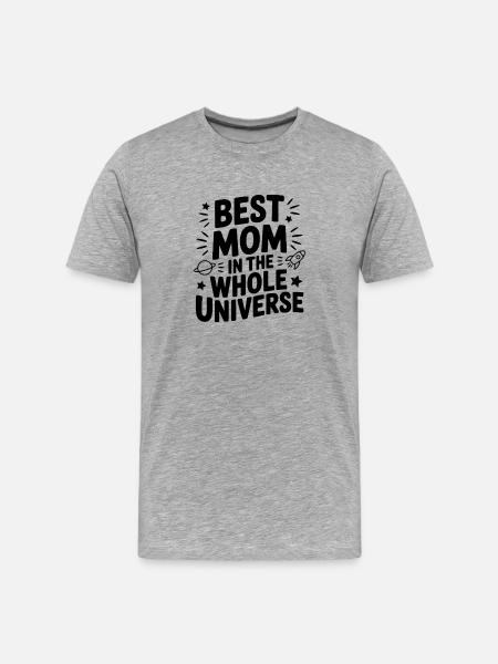 Best Mom in the Whole World - Men's Premium Organic T-Shirt - heather grey
