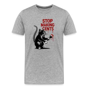 Stop Making Cents Katzengraffiti - Männer Premium Bio T-Shirt - Grau meliert - Vorne - Damien (186cm)