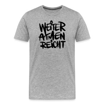 Respire Say Humour - T-shirt bio Premium Homme - gris chiné - Devant - Damien (186cm)