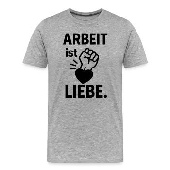 work love motivation - Men's Premium Organic T-Shirt - heather grey - Front - Damien (186cm)