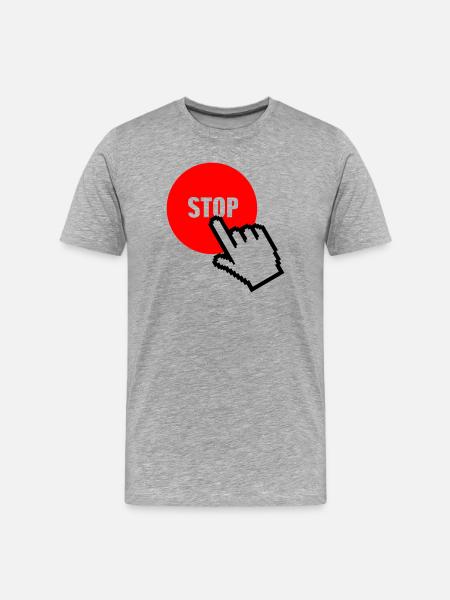 Stop - Men's Premium Organic T-Shirt - heather grey
