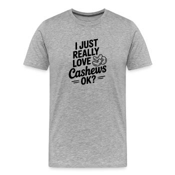 Ich liebe Cashewnüsse einfach wirklich, okay? - Männer Premium Bio T-Shirt - Grau meliert - Vorne - Damien (186cm)