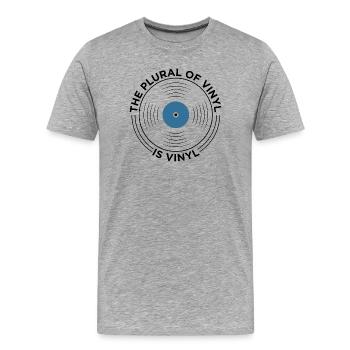 The Plural Of Vinyl Is Vinyl Record Lover Graphic - Männer Premium Bio T-Shirt - Grau meliert - Vorne - Damien (186cm)