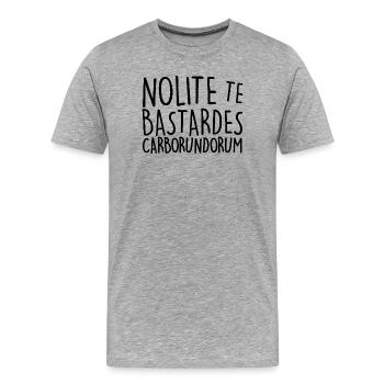 Nolite Te Bastardes Carborundorum - T-shirt bio Premium Homme - gris chiné - Devant - Damien (186cm)