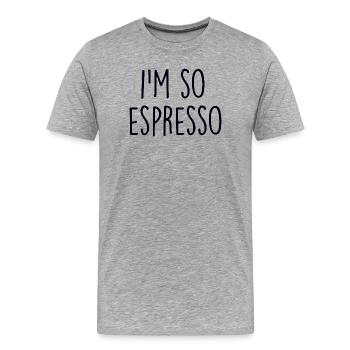 Espresso Coffee Kaffee - Men's Premium Organic T-Shirt - heather grey - Front - Damien (186cm)