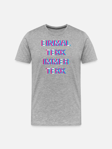 Hardtekk Tekk - T-shirt bio Premium Homme - gris chiné