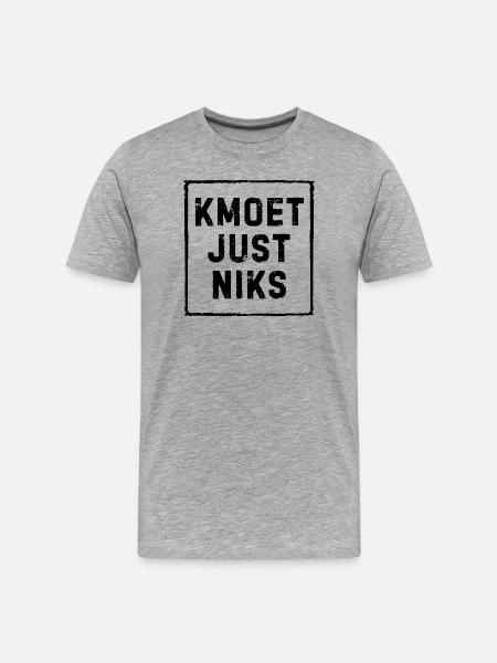 Kmoet just nothing, Dialecte anversois Chemises - T-shirt bio Premium Homme - gris chiné