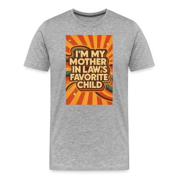 Mother-In-Law's Favorite Child - Men's Premium Organic T-Shirt - heather grey - Front - Damien (186cm)